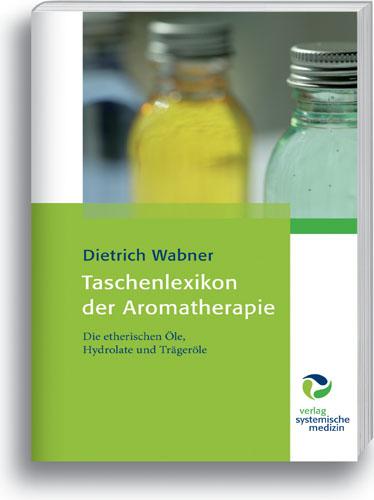 Vorderes Coverbild Taschenlexikon der Aromatherapie