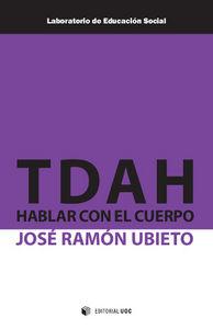 Vorderes Coverbild TDAH : hablar con el cuerpo