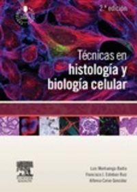 Vorderes Coverbild Técnicas en histología y biología celular