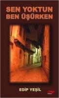 Vorderes Coverbild Sen Yoktun Ben Üsürken