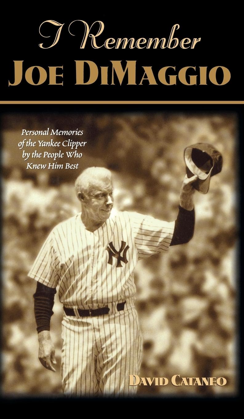 Vorderes Coverbild I Remember Joe Dimaggio