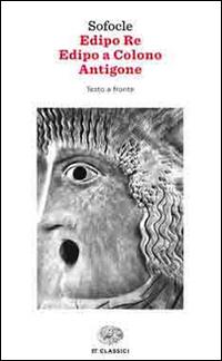 Vorderes Coverbild Edipo re-Edipo a Colono-Antigone. Testo greco a fronte