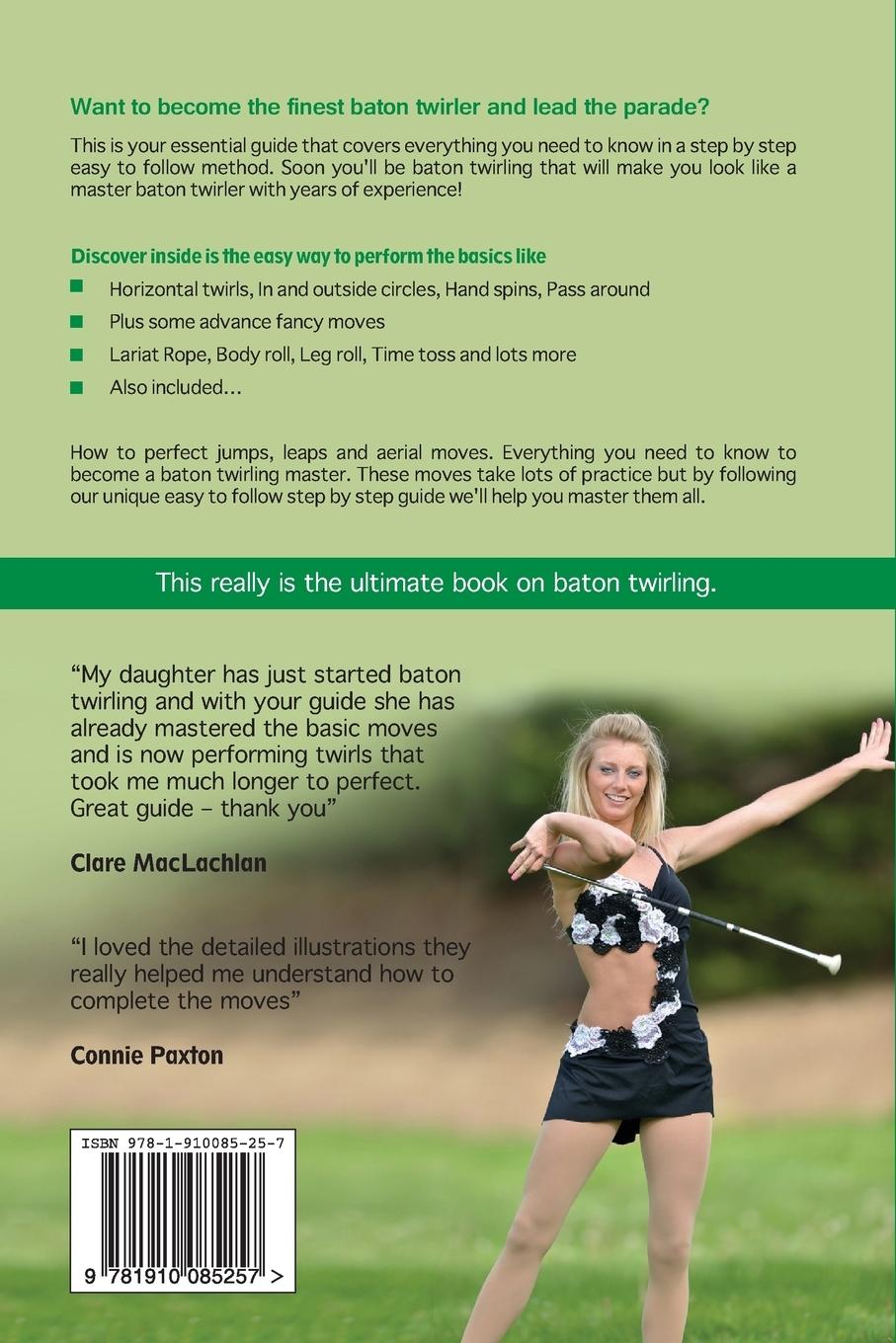 Rückseitencover Baton Twirling Master: Baton Twirler - Step by Step Moves & Instructions