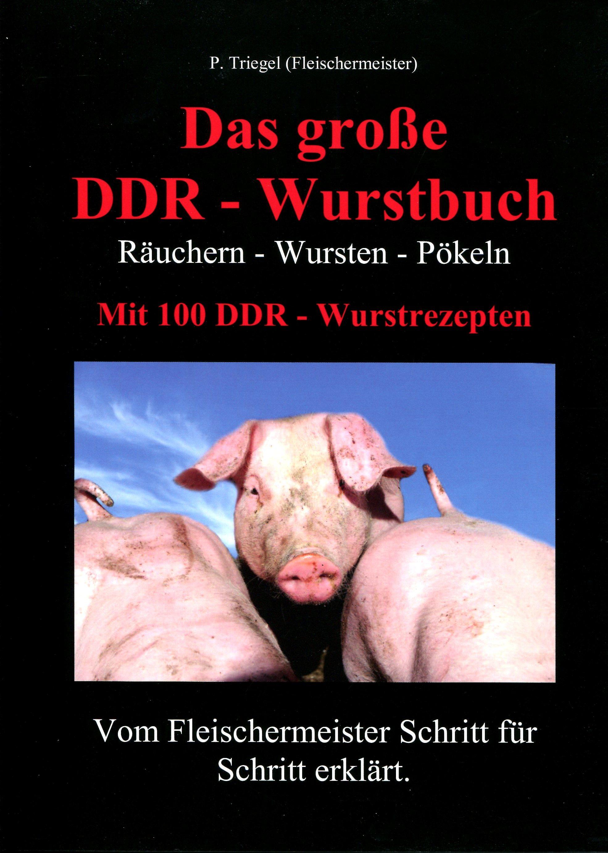 Vorderes Coverbild Das große DDR - Wurstbuch