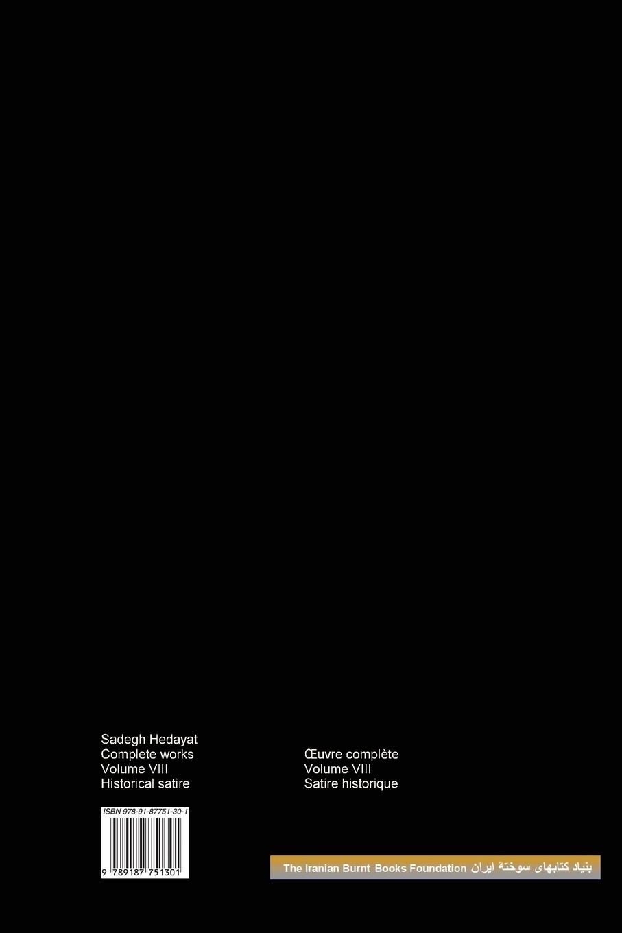 Rückseitencover Complete Works of Sadegh Hedayat - Volume VIII - Historical Satire