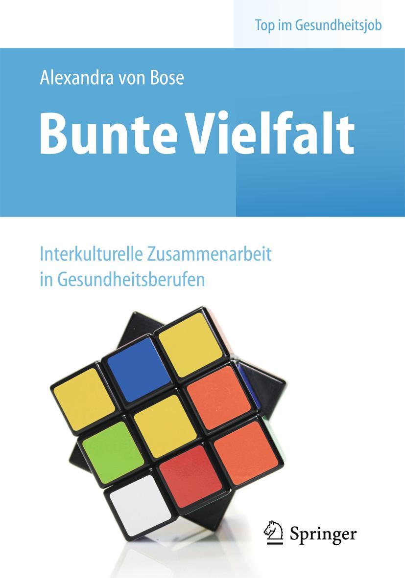 Vorderes Coverbild Bunte Vielfalt - Interkulturelle Zusammenarbeit in Gesundheitsberufen