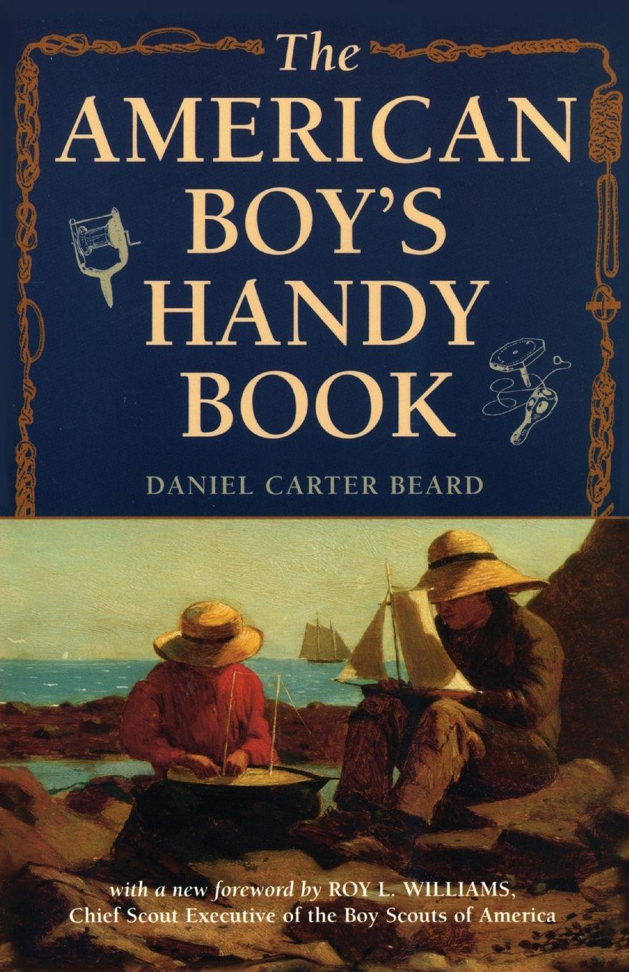 Vorderes Coverbild The American Boy's Handy Book