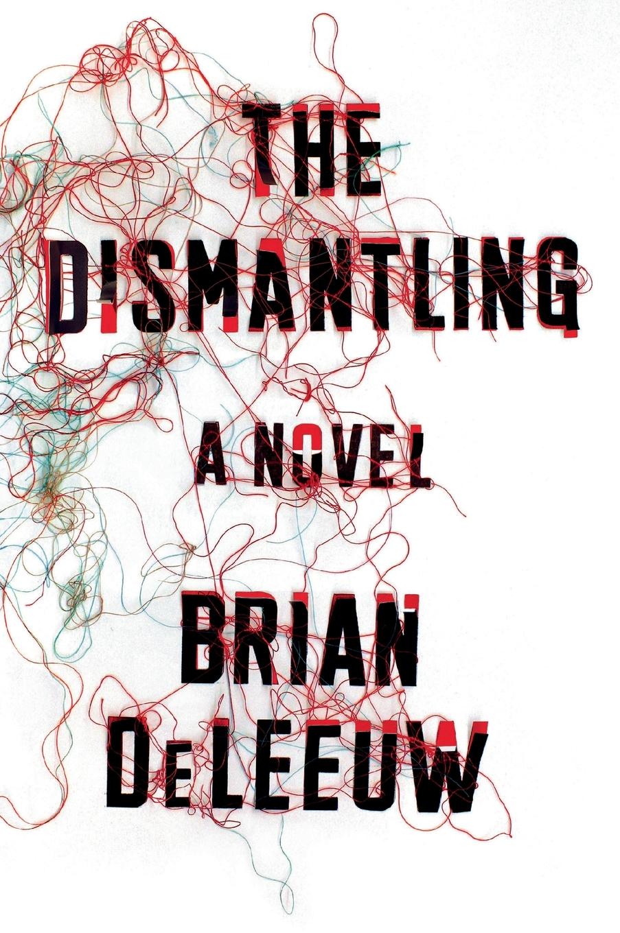 Vorderes Coverbild The Dismantling