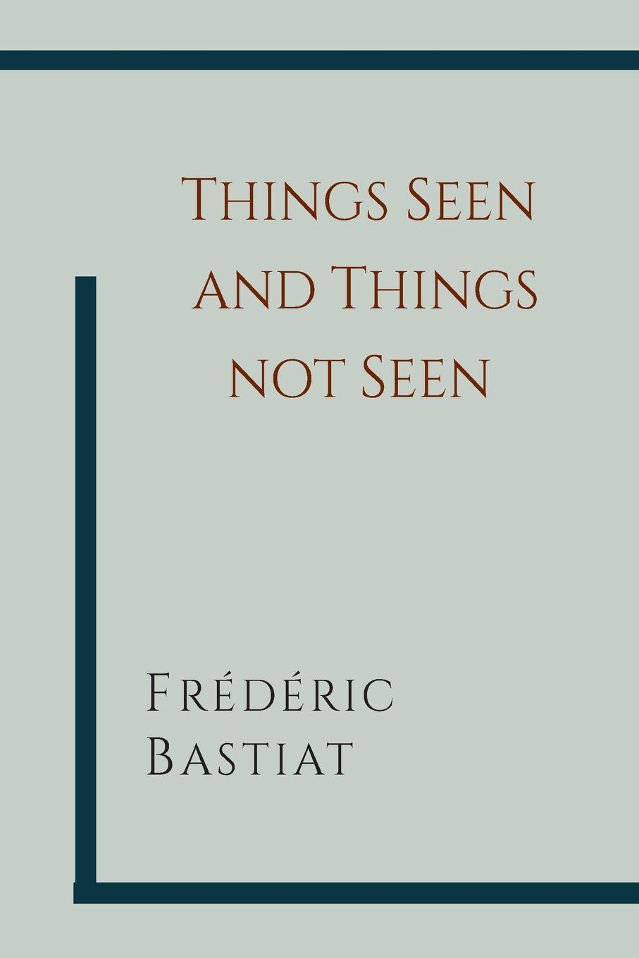 Vorderes Coverbild Things Seen and Things Not Seen