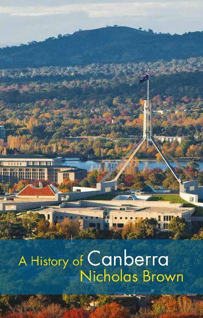Vorderes Coverbild A History of Canberra