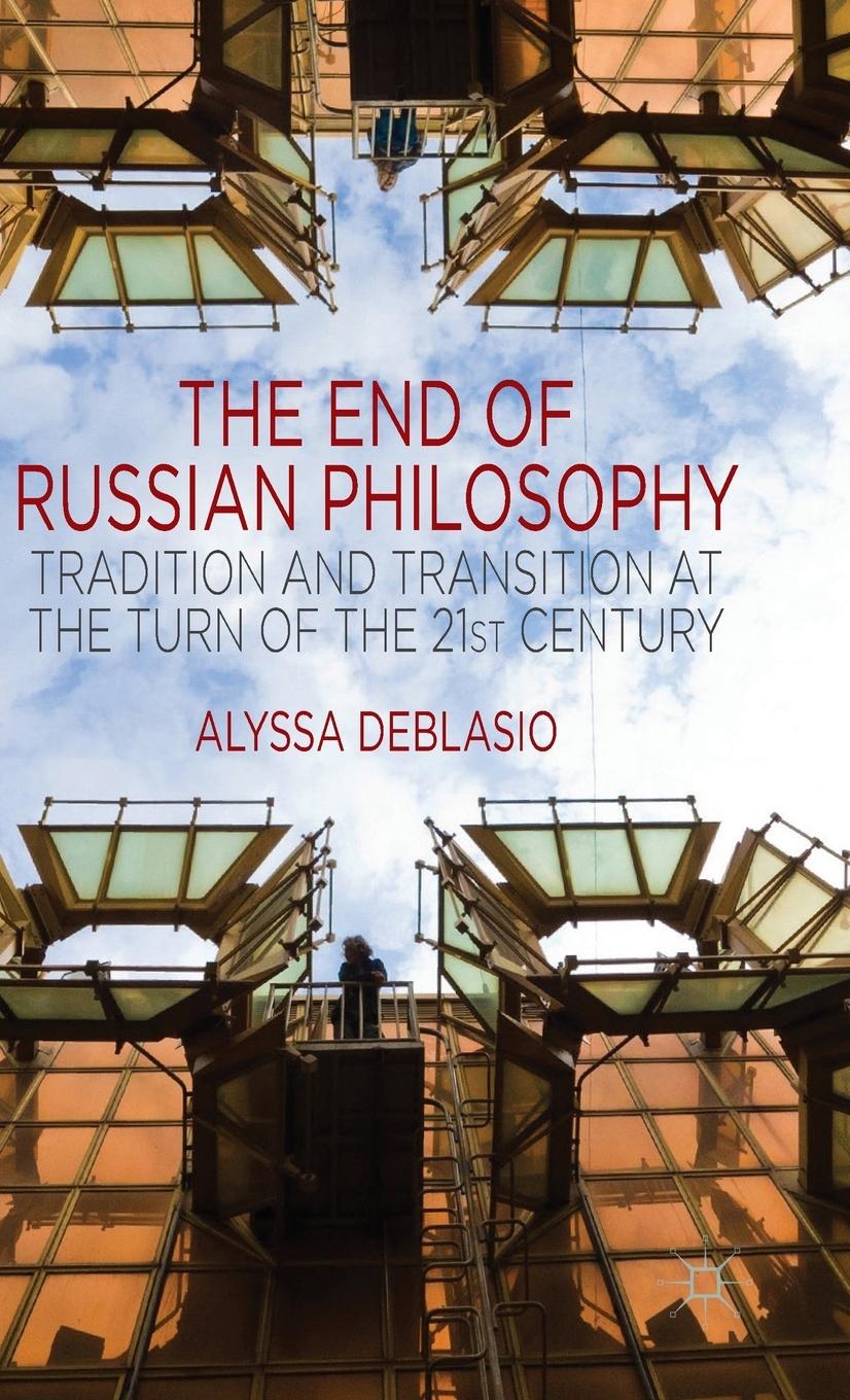 Vorderes Coverbild The End of Russian Philosophy