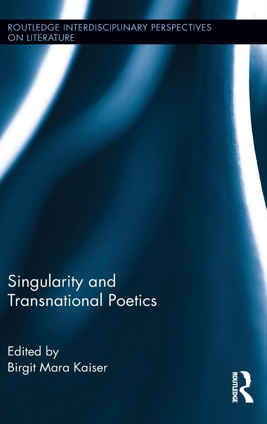 Vorderes Coverbild Singularity and Transnational Poetics