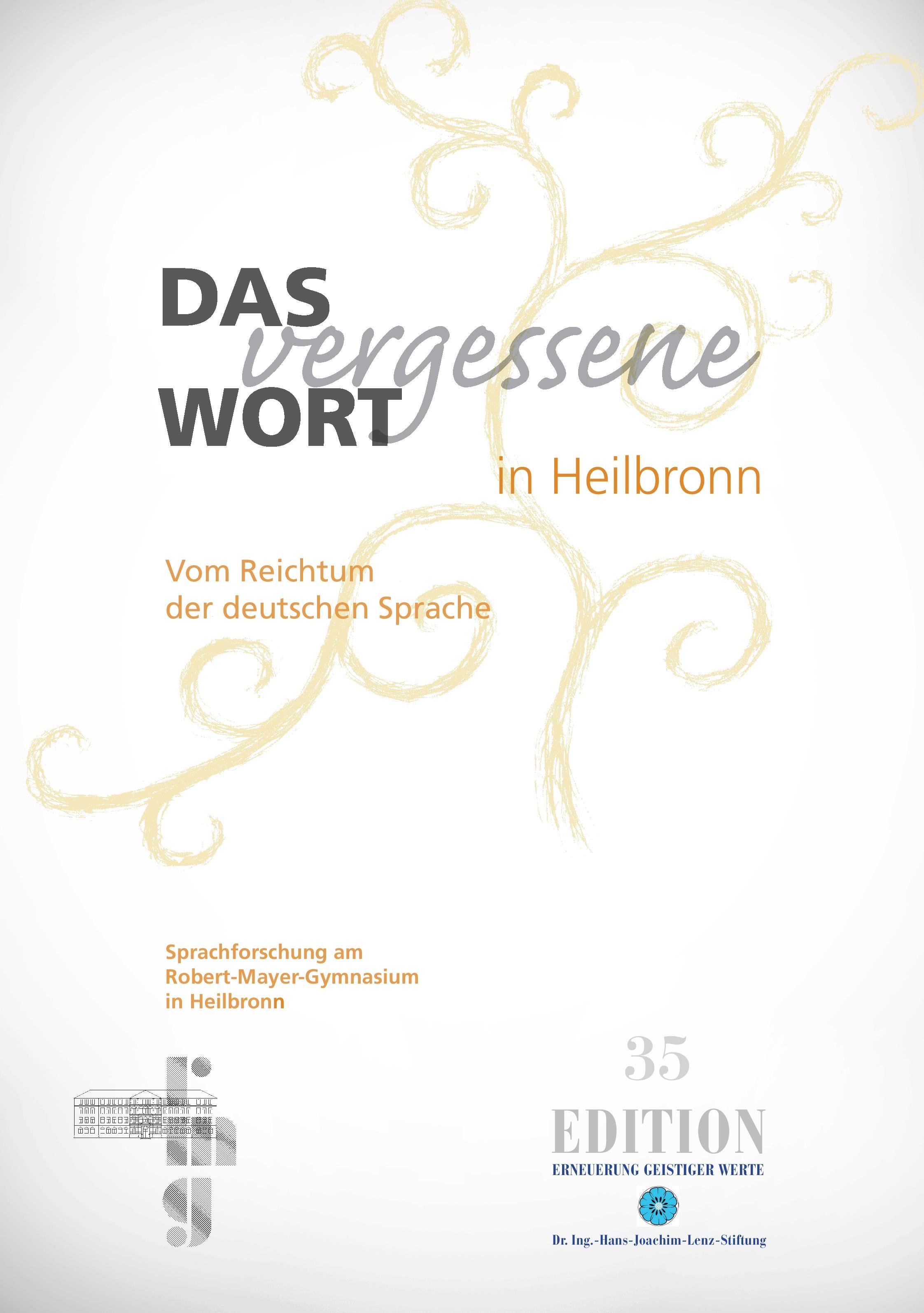 Vorderes Coverbild Das vergessene Wort in Heilbronn
