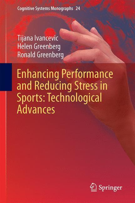 Beispielinhalt (Bild) Enhancing Performance and Reducing Stress in Sports: Technological Advances