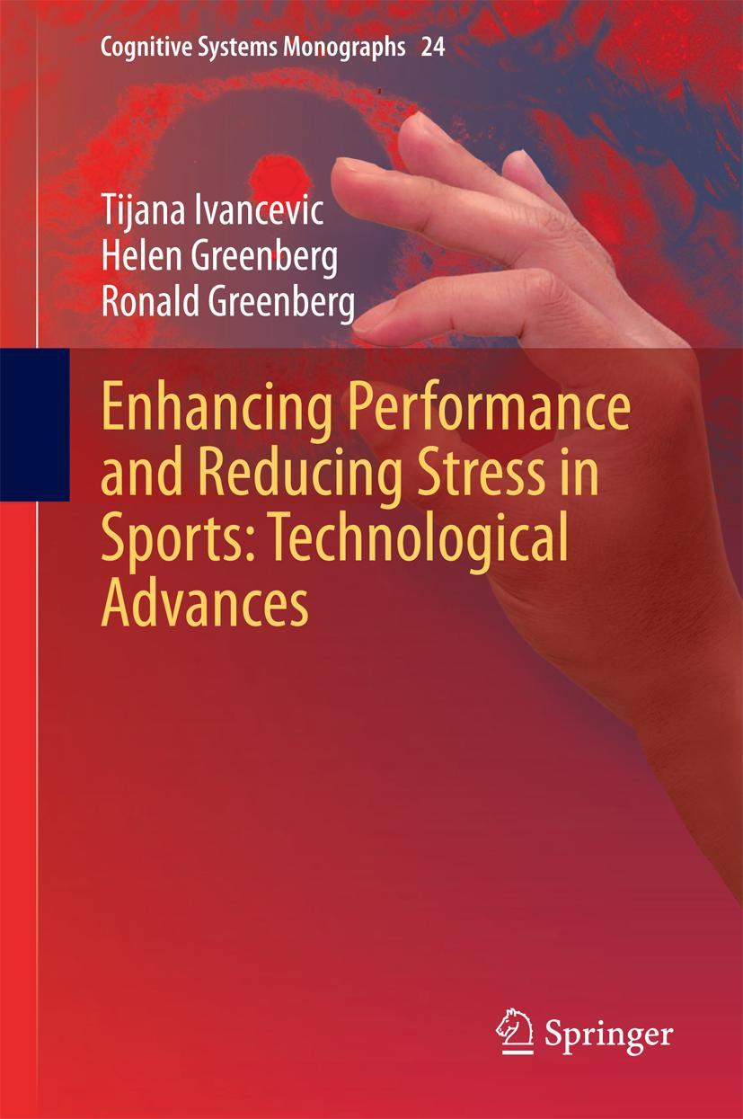 Vorderes Coverbild Enhancing Performance and Reducing Stress in Sports: Technological Advances