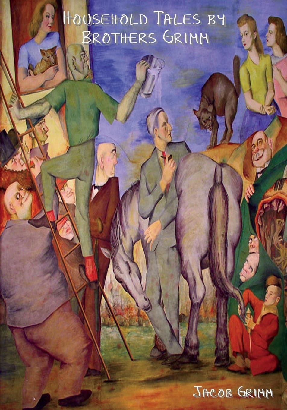 Vorderes Coverbild Household Tales by Brothers Grimm