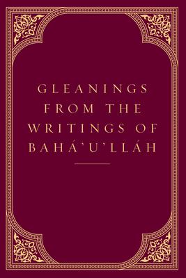 Vorderes Coverbild Gleanings from the Writings of Baha'u'llah