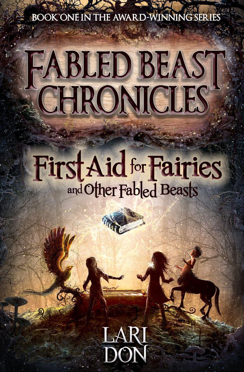Vorderes Coverbild First Aid for Fairies and Other Fabled Beasts