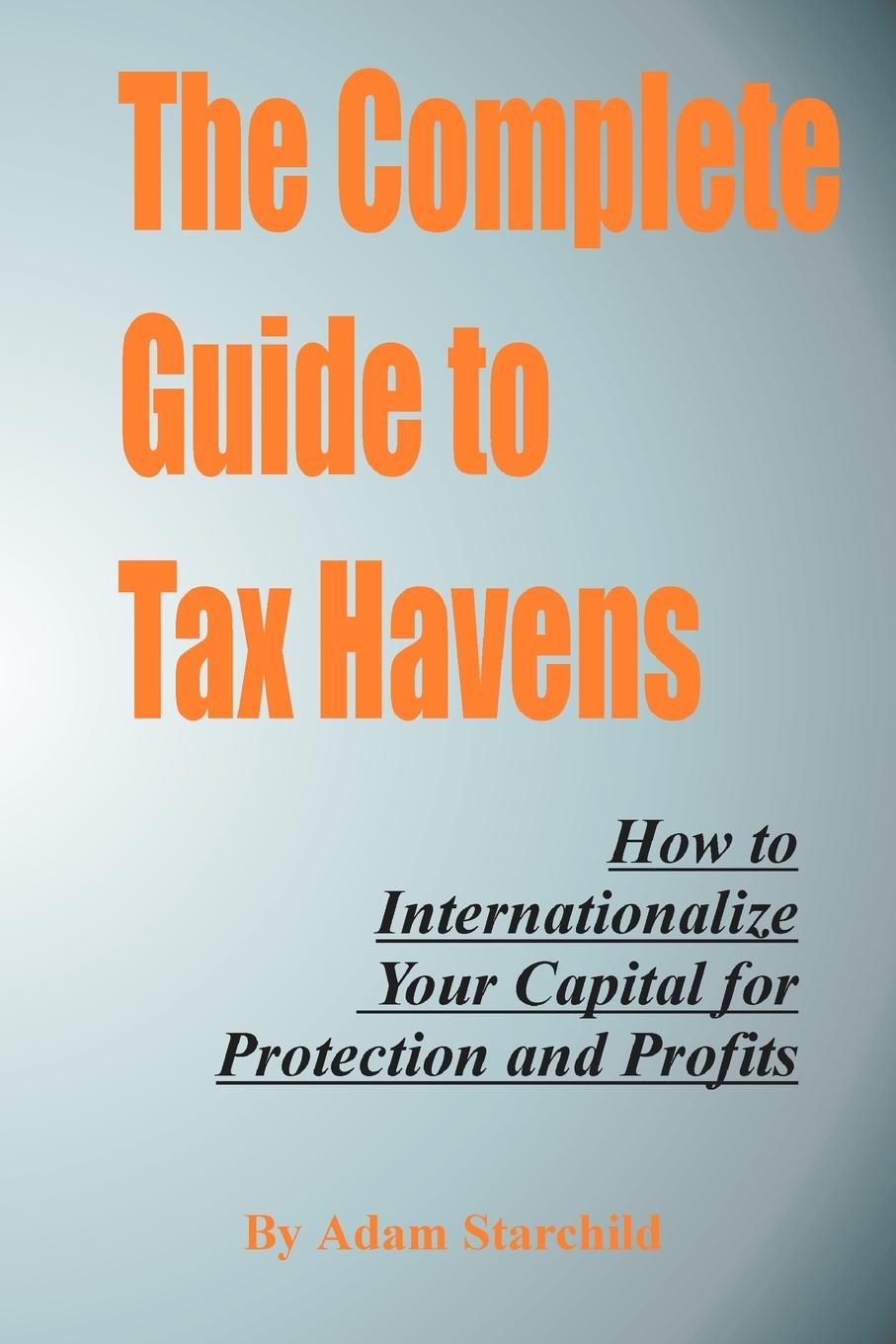 Vorderes Coverbild The Complete Guide to Tax Havens