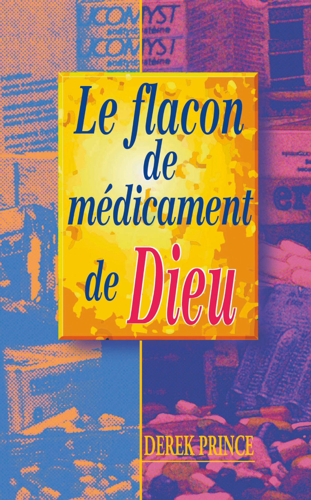 Vorderes Coverbild God's Medicine Bottle - FRENCH