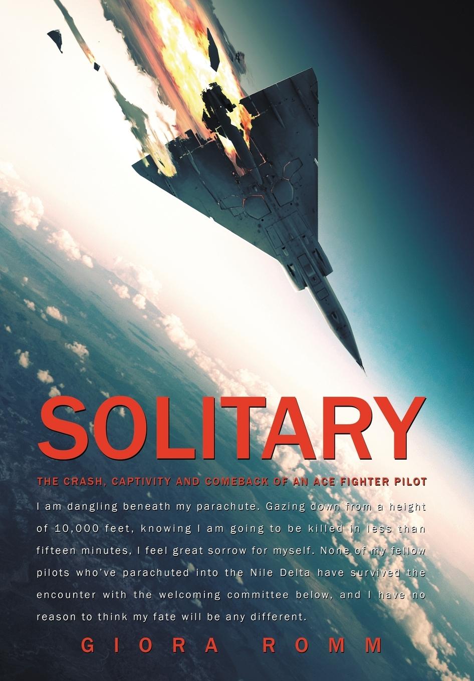 Vorderes Coverbild Solitary: The Crash, Captivity and Comeback of an Ace Fighter Pilot