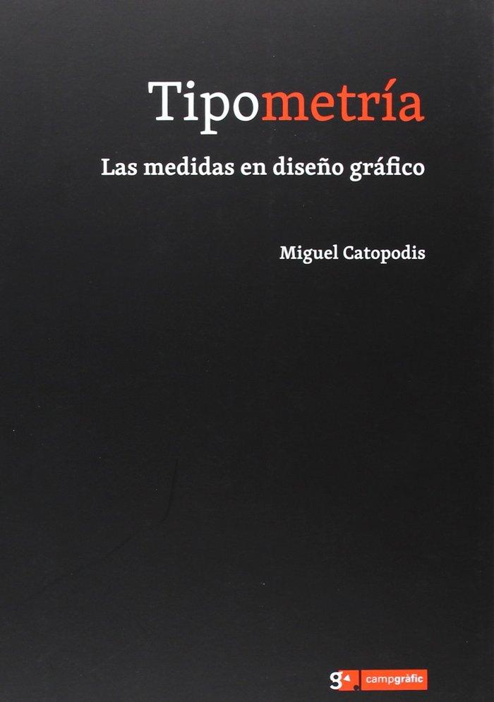 Vorderes Coverbild Tipometría : las medidas en diseño gráfico