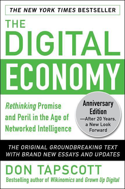Vorderes Coverbild The Digital Economy Anniversary Edition: Rethinking Promise and Peril in the Age of Networked Intelligence