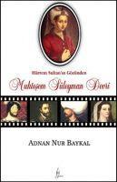 Vorderes Coverbild Hürrem Sultanin Gözünden Muhtesem Süleyman Devri