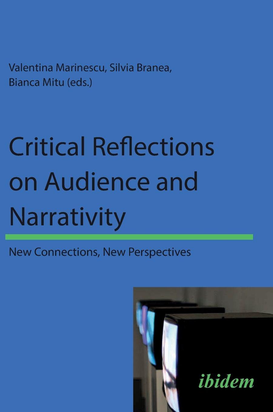 Vorderes Coverbild Critical Reflections on Audience and Narrativity. New connections, New perspectives