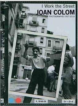 Vorderes Coverbild Joan Colom: I Work the Street