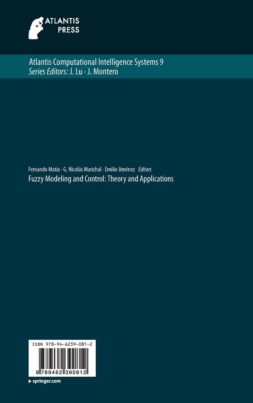 Rückseitencover Fuzzy Modeling and Control: Theory and Applications