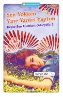 Vorderes Coverbild Sen Yokken Yine Yanlis Yaptim