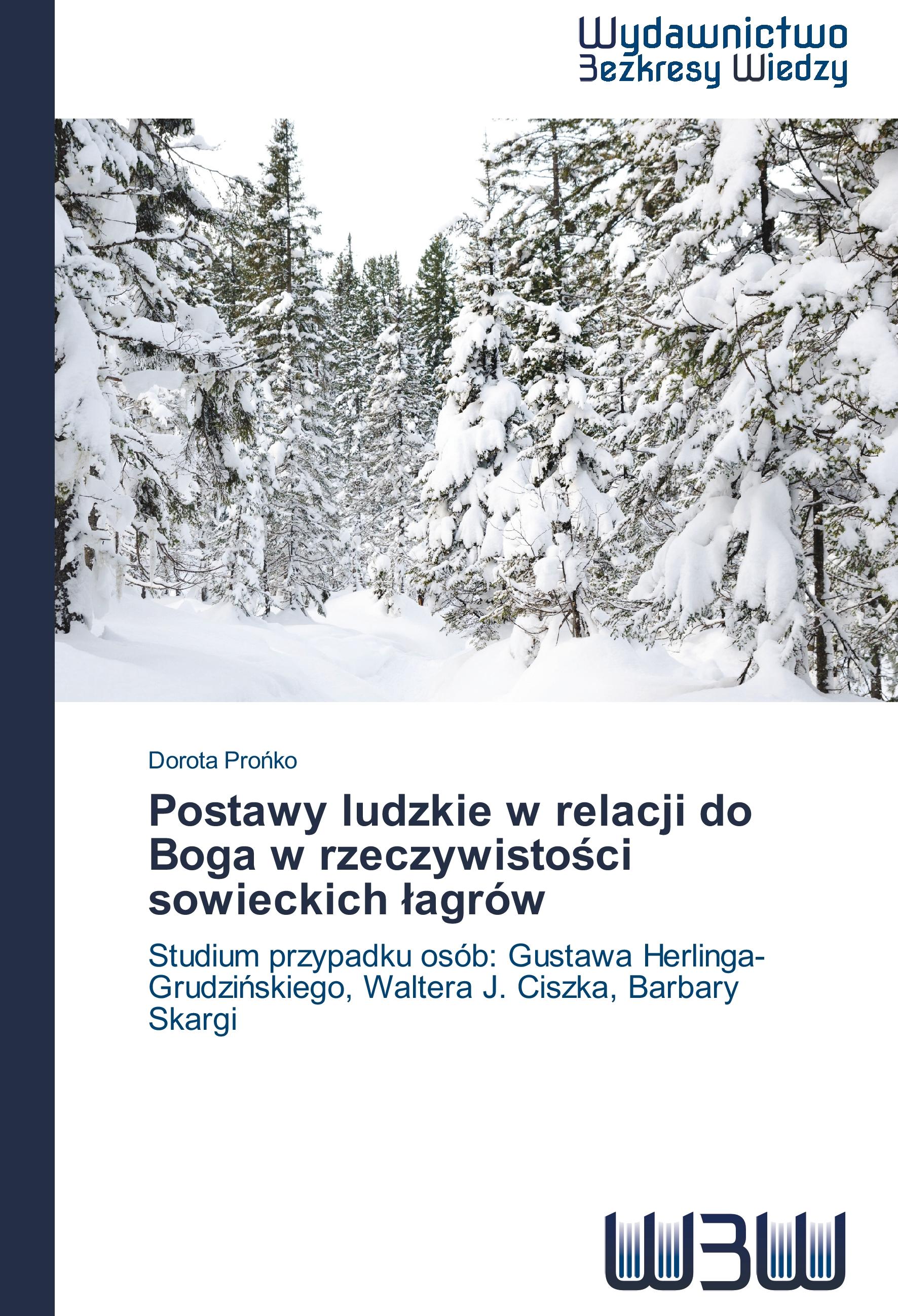 Vorderes Coverbild Postawy ludzkie w relacji do Boga w rzeczywisto¿ci sowieckich ¿agrów