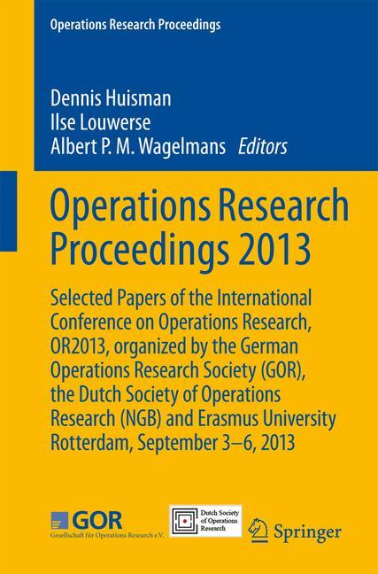 Vorderes Coverbild Operations Research Proceedings 2013