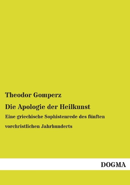 Vorderes Coverbild Die Apologie der Heilkunst