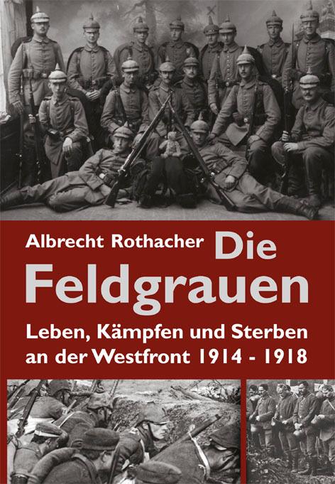 Vorderes Coverbild Die Feldgrauen