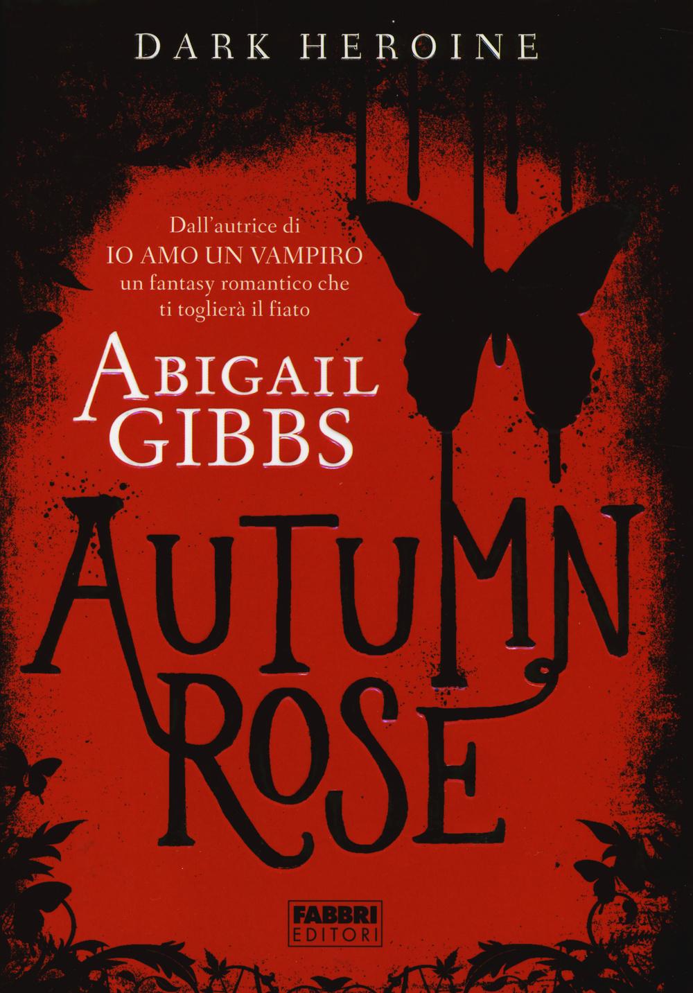 Vorderes Coverbild Autumn rose. Dark heroine