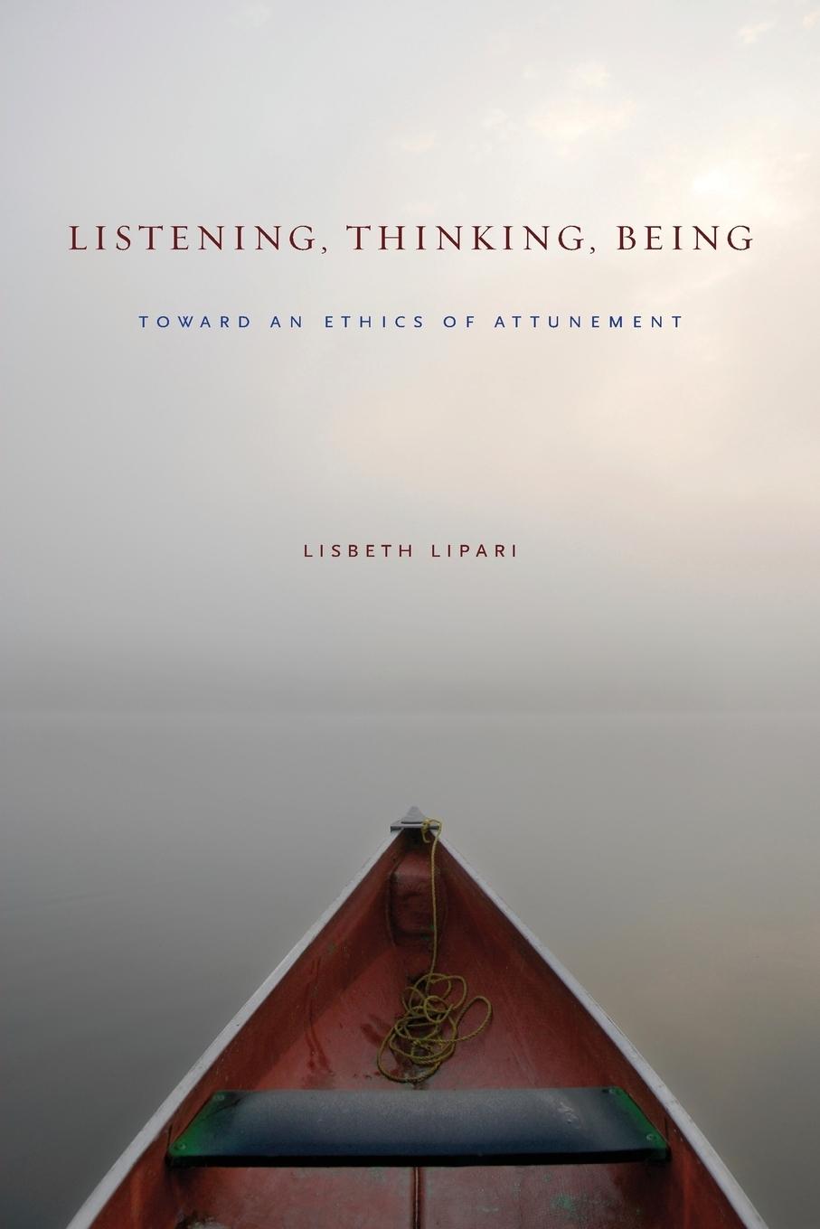 Vorderes Coverbild Listening, Thinking, Being