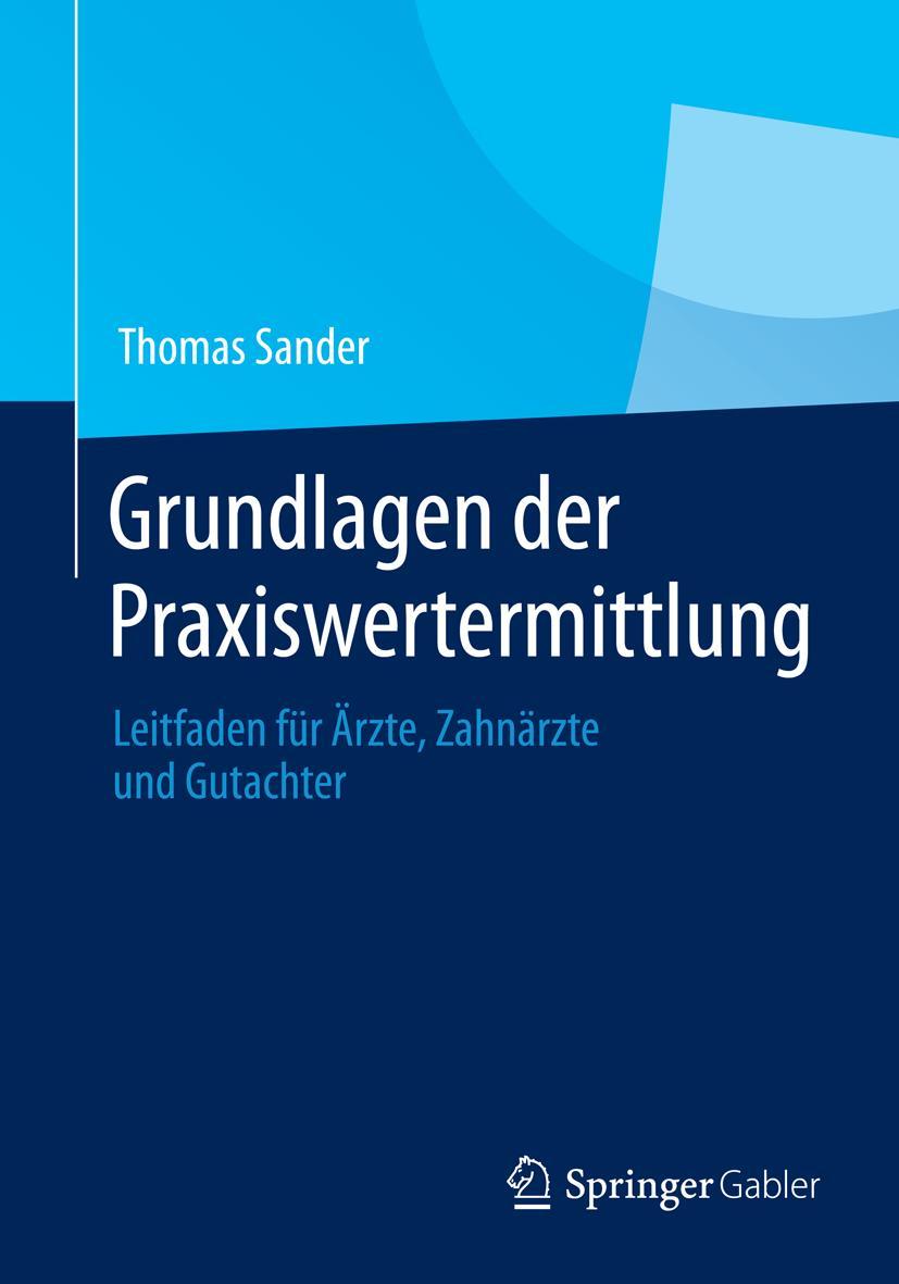 Vorderes Coverbild Grundlagen der Praxiswertermittlung