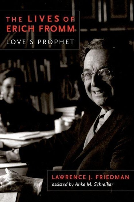Vorderes Coverbild The Lives of Erich Fromm