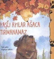 Vorderes Coverbild Yasli Ayilar Agaca Tirmanamaz