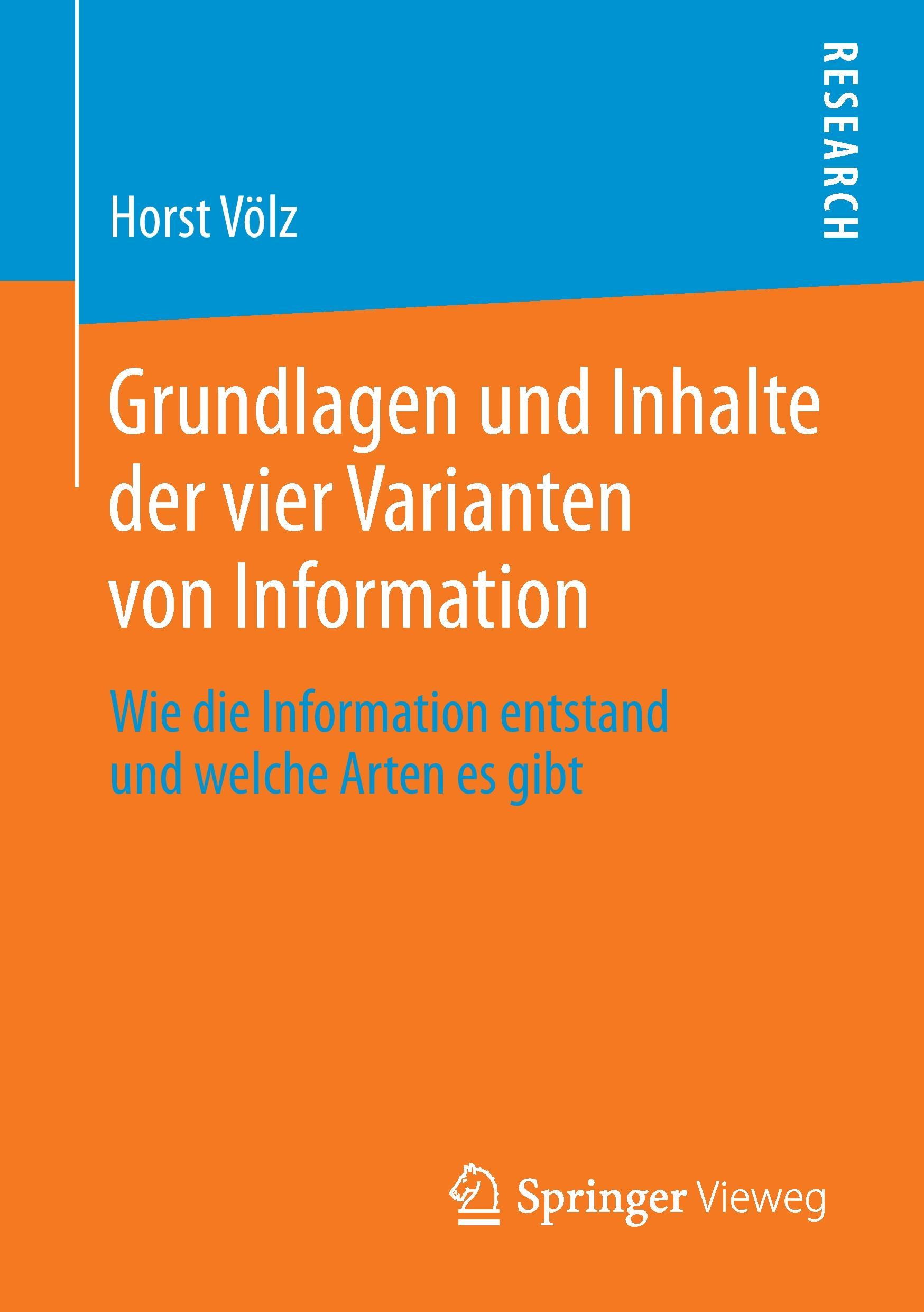 Vorderes Coverbild Grundlagen und Inhalte der vier Varianten von Information