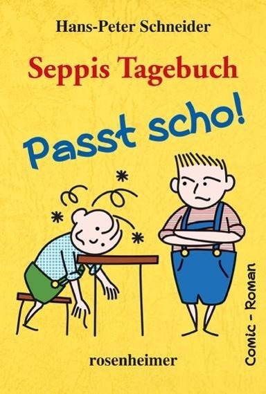Vorderes Coverbild Seppis Tagebuch - Passt scho!