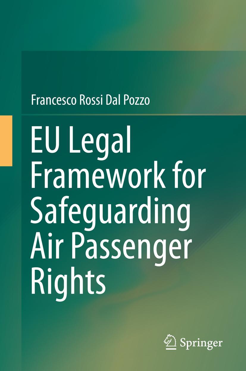 Vorderes Coverbild EU Legal Framework for Safeguarding Air Passenger Rights