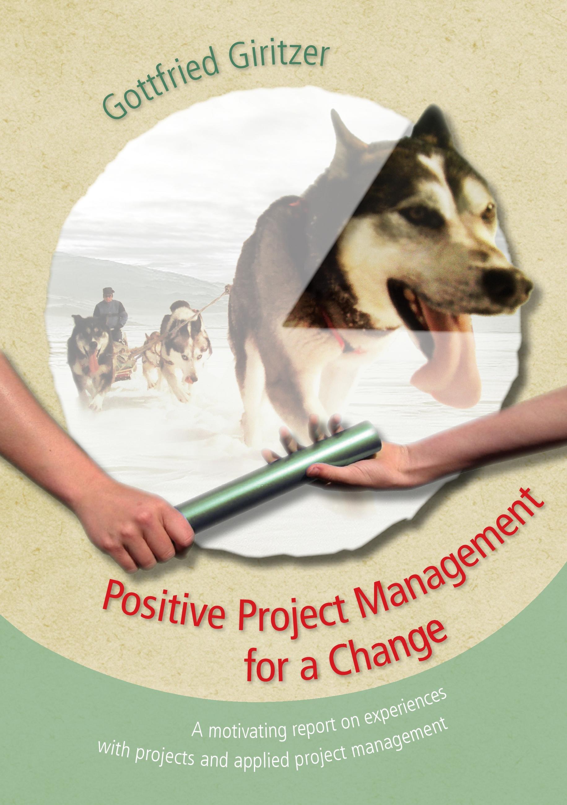 Vorderes Coverbild Positive Project Management for a Change