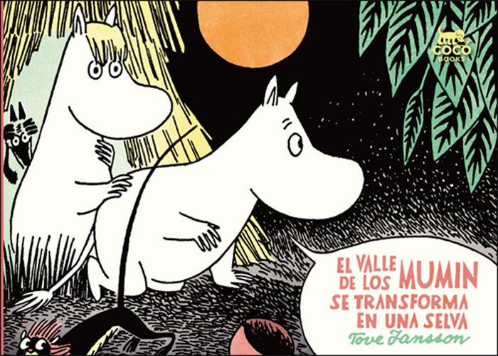 Vorderes Coverbild El valle de los Mumin se transforma en una selva