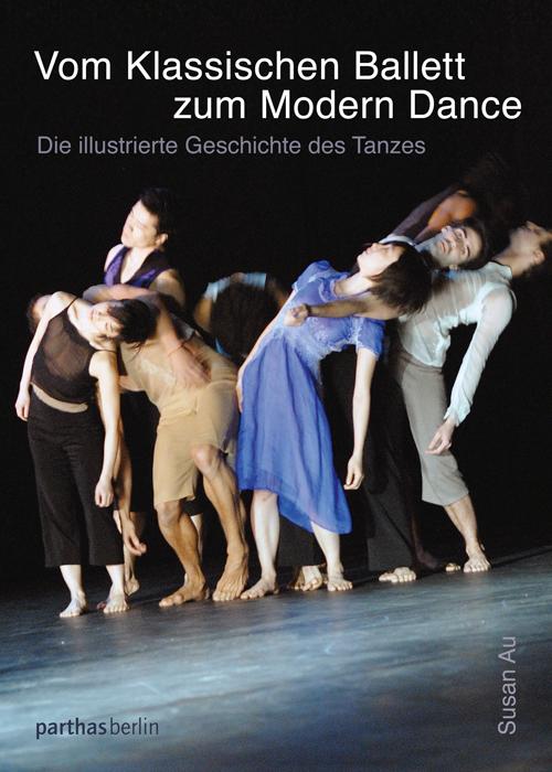 Vorderes Coverbild Vom klassischen Ballett zum Modern Dance