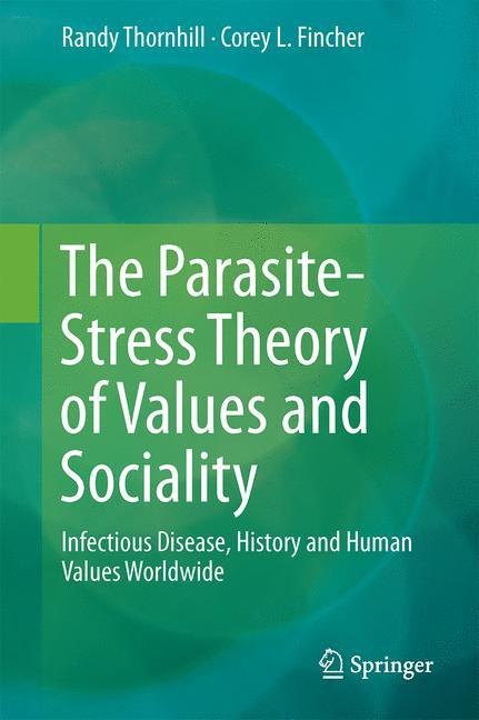 Vorderes Coverbild The Parasite-Stress Theory of Values and Sociality