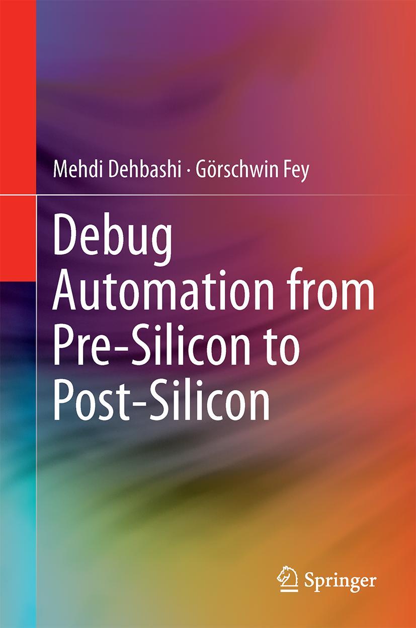 Vorderes Coverbild Debug Automation from Pre-Silicon to Post-Silicon