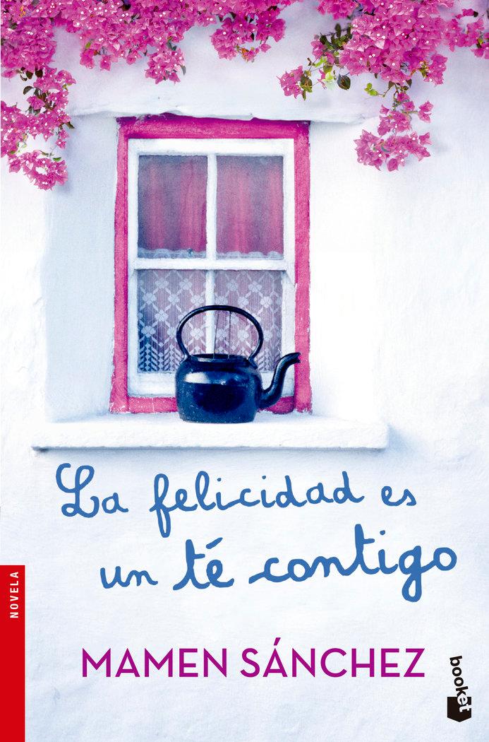 Vorderes Coverbild La felicidad es un té contigo